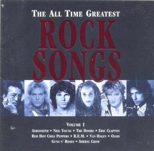 The All Time Greatest Rock Songs - Volume 1 : Various (Double CD)
