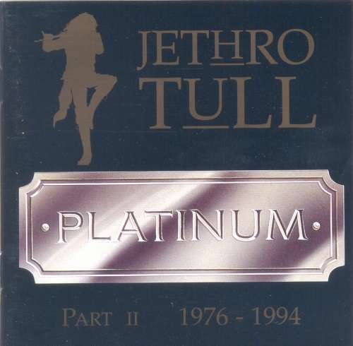 Jethro Tull - Platinum Collection : Part II 1976-1994 (CD)