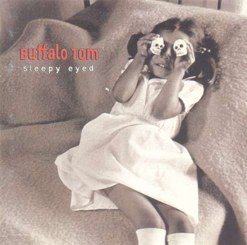 Buffalo Tom - Sleepy Eyed (CD)
