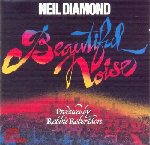 Neil Diamond - Beautiful Noise (CD)
