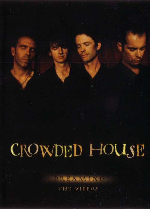 Crowded House - Dreaming : The Videos (DVD)