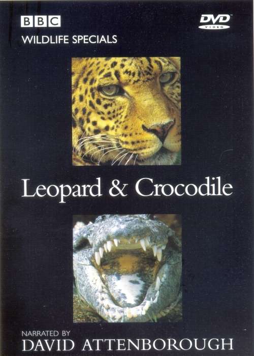 David Attenborough - Leopard and Crocodile (DVD)