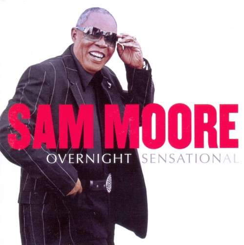 Sam Moore - Overnight Sensational (CD)