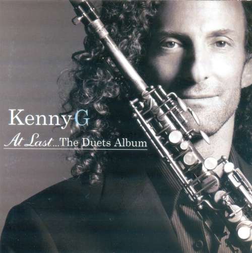 Kenny G - At Last... The Duets Album (CD)