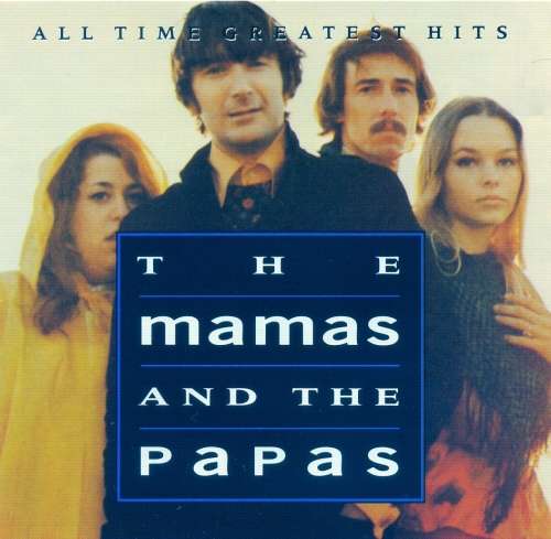 The Mamas And The Papas - All Time Greatest Hits (CD)