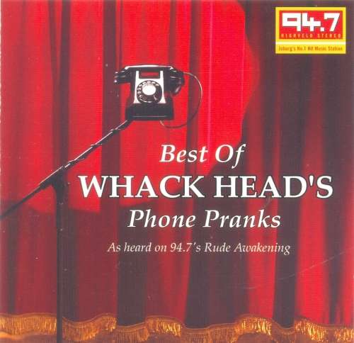 Whackhead Simpson - The Best Of Whack Head`s Prank Calls (CD)