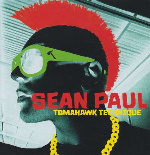 Sean Paul - Tomahawk Technique (CD)