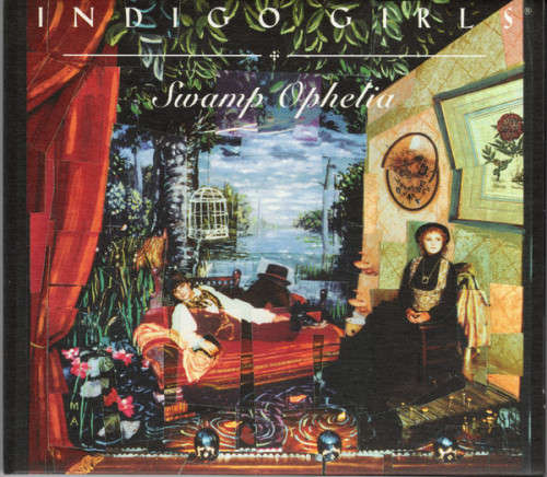 Indigo Girls - Swamp Ophelia (CD)