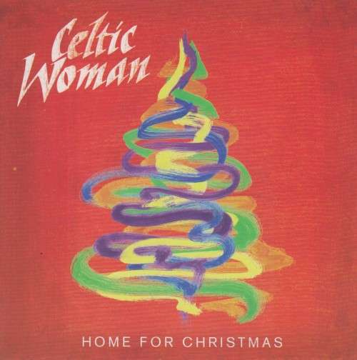 Celtic Woman - Home For Christmas (CD)
