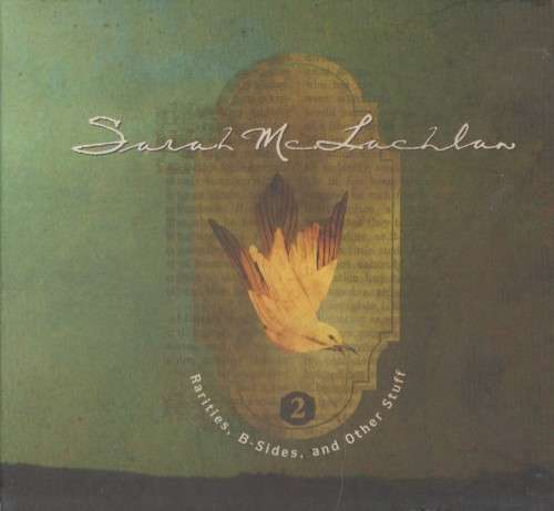 Sarah McLachlan - Rarities, B-Sides, And Other Stuff 2 (CD)