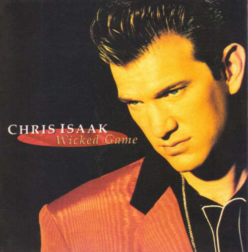 Chris Isaak - Wicked Game (CD)
