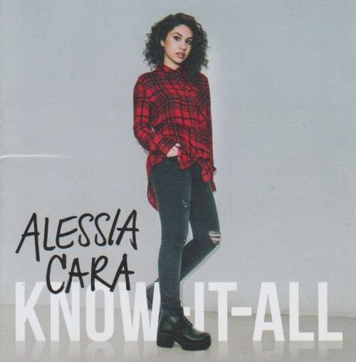 Alessia Cara - Know It All : Deluxe Edition (CD)
