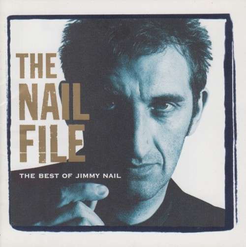 Jimmy Nail - The Nail File : The Best Of (CD)
