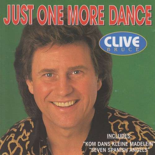 Clive Bruce - Just One More Dance (CD)