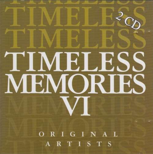 Timeless Memories VI - Various (Double CD)