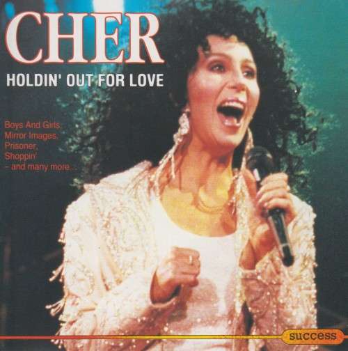 Cher - Holdin` Out For Love (CD)