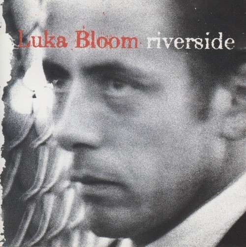 Luka Bloom - Riverside (CD) [Small stain on back insert]