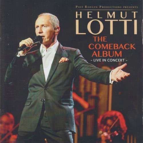 Helmut Lotti - The Comeback Album : Live In Concert (CD)