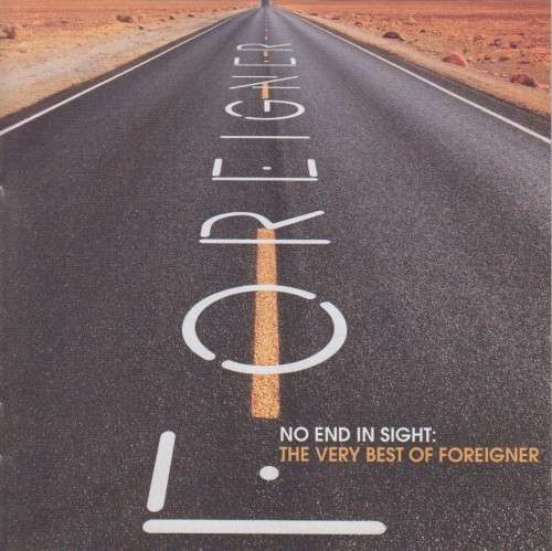 Foreigner - No End In Sight : The Very Best Of (Double CD)