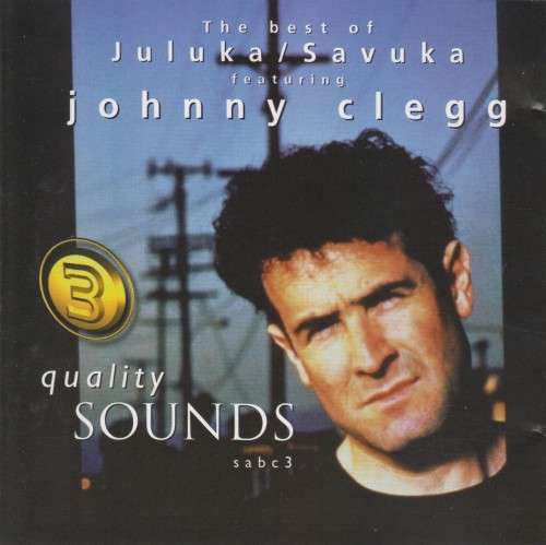Juluka / Savuka Featuring Johnny Clegg - The Best Of (CD)
