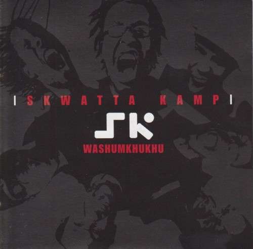 Skwatta Kamp - Washumkhukhu (CD)