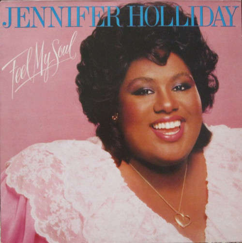 Jennifer Holliday - Feel My Soul (Vinyl LP)