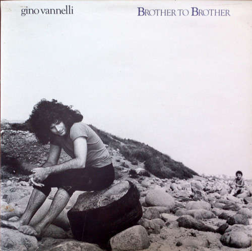 Gino Vannelli - Brother To Brother (Vinyl LP)