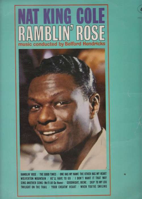 Nat King Cole - Ramblin` Rose (Vinyl LP)