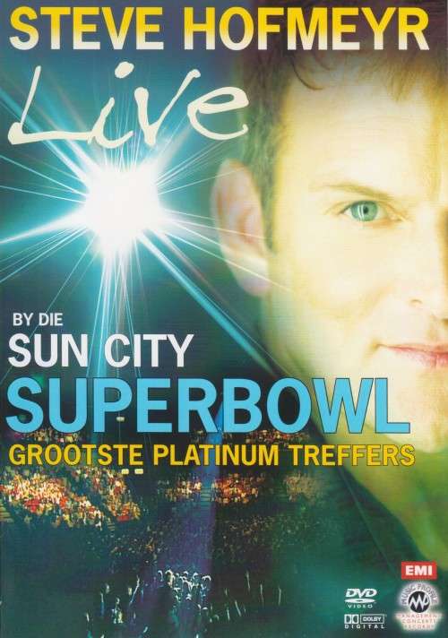 Steve Hofmeyr - By Die Sun City Superbowl : Grootste Platinum Treffers (DVD)