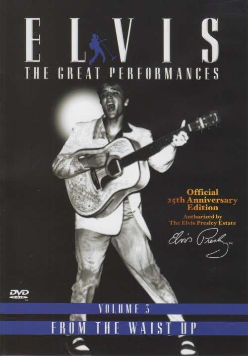 Elvis Presley - The Great Performances : Volume 3 - From The Waist Up (DVD)
