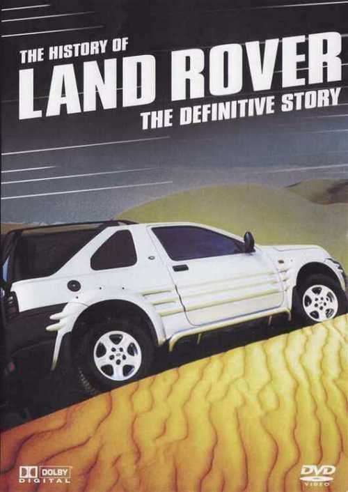 The History Of Land Rover - The Definitive Story (DVD)