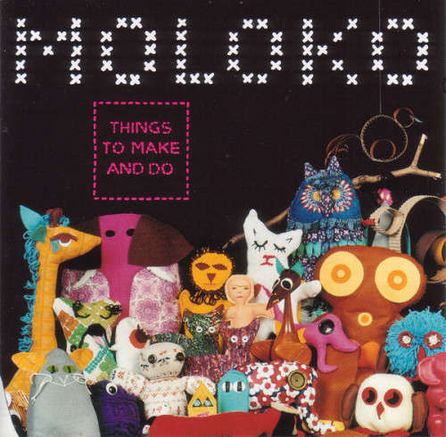 Moloko - Things To Make And Do (CD)