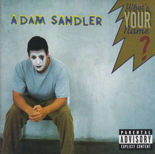Adam Sandler - What`s Your Name? (CD)