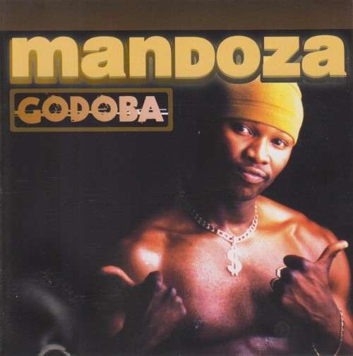 Mandoza - Godoba (CD)