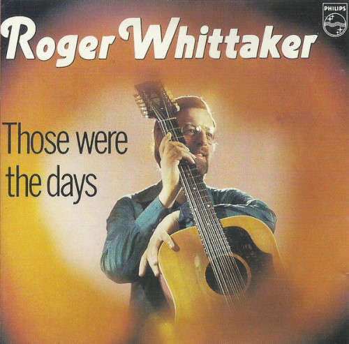 Roger Whittaker - Those Were The Days (CD)