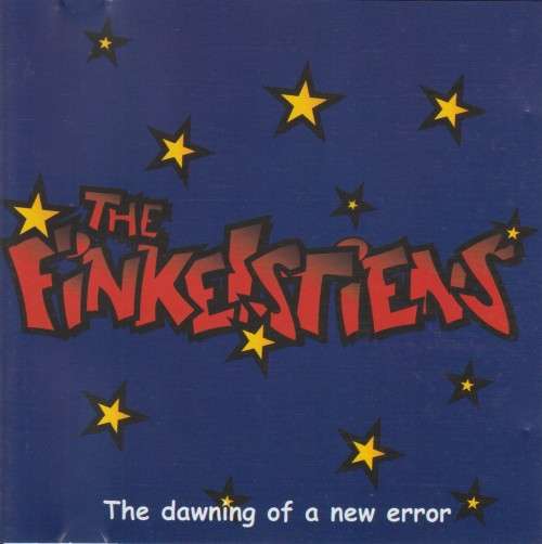 The Finkelstiens - The Dawning Of A New Error (CD)