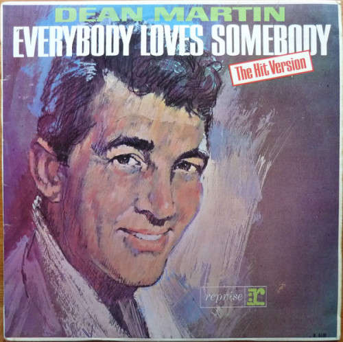 Dean Martin - Everybody Loves Somebody : The Hit Version (Vinyl LP)