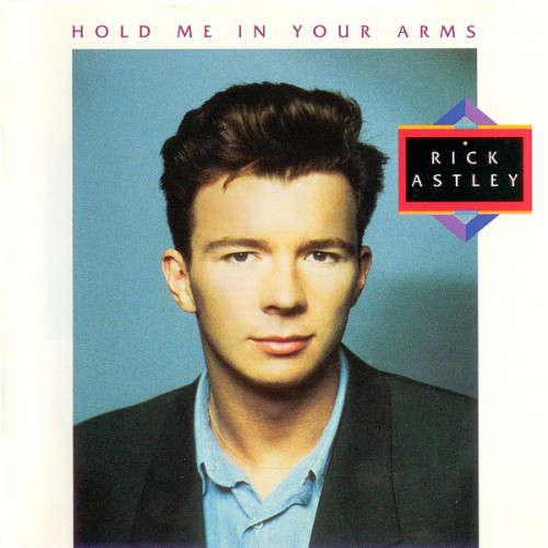 Rick Astley - Hold Me In Your Arms (Vinyl LP)