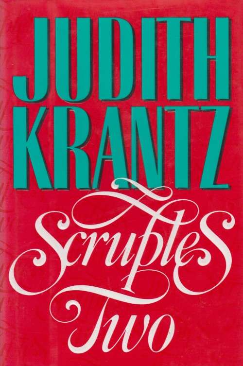 Judith Krantz - Scruples Two (Hardcover)