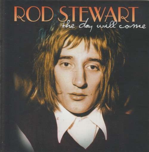 Rod Stewart - The Day Will Come (CD)