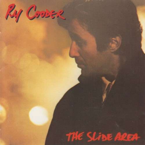 Ry Cooder - The Slide Area (CD)