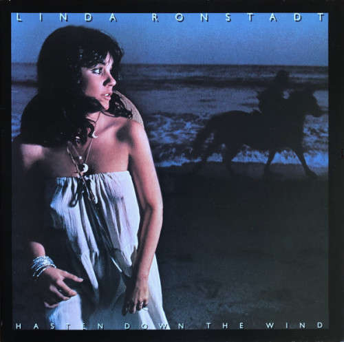 Linda Ronstadt - Hasten Down The Wind (Vinyl LP)