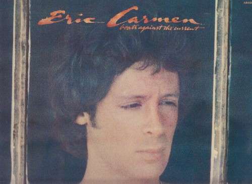 Eric Carmen - Boats Against The Current (Vinyl LP)