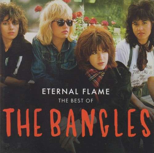 The Bangles - Eternal Flame : The Best Of (CD)