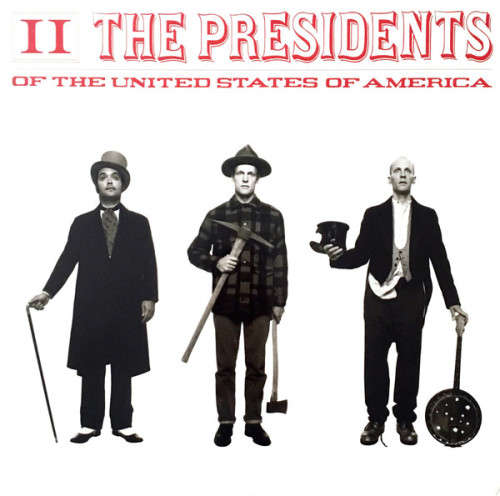 The Presidents Of The United States Of America - II (CD)