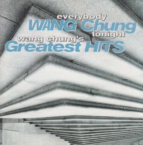 Wang Chung - Everybody Wang Chung Tonight : Greatest Hits (CD)