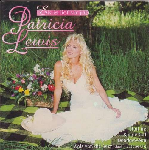 Patricia Lewis - Ek Is Lief Vir Jou (CD)
