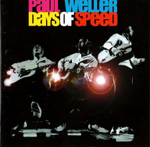 Paul Weller - Days Of Speed (CD)