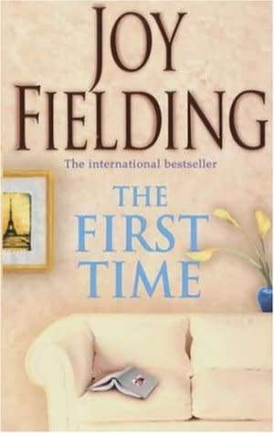 Joy Fielding - The First Time (Large Softcover)
