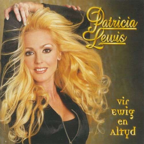 Patricia Lewis - Vir Ewig En Altyd (Double CD)